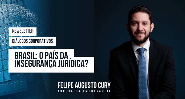 Brasil: o país da insegurança jurídica?